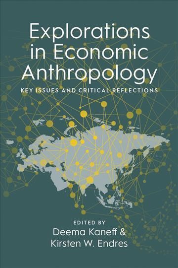 Explorations in Economic Anthropology 9781800739116 (Paperback)