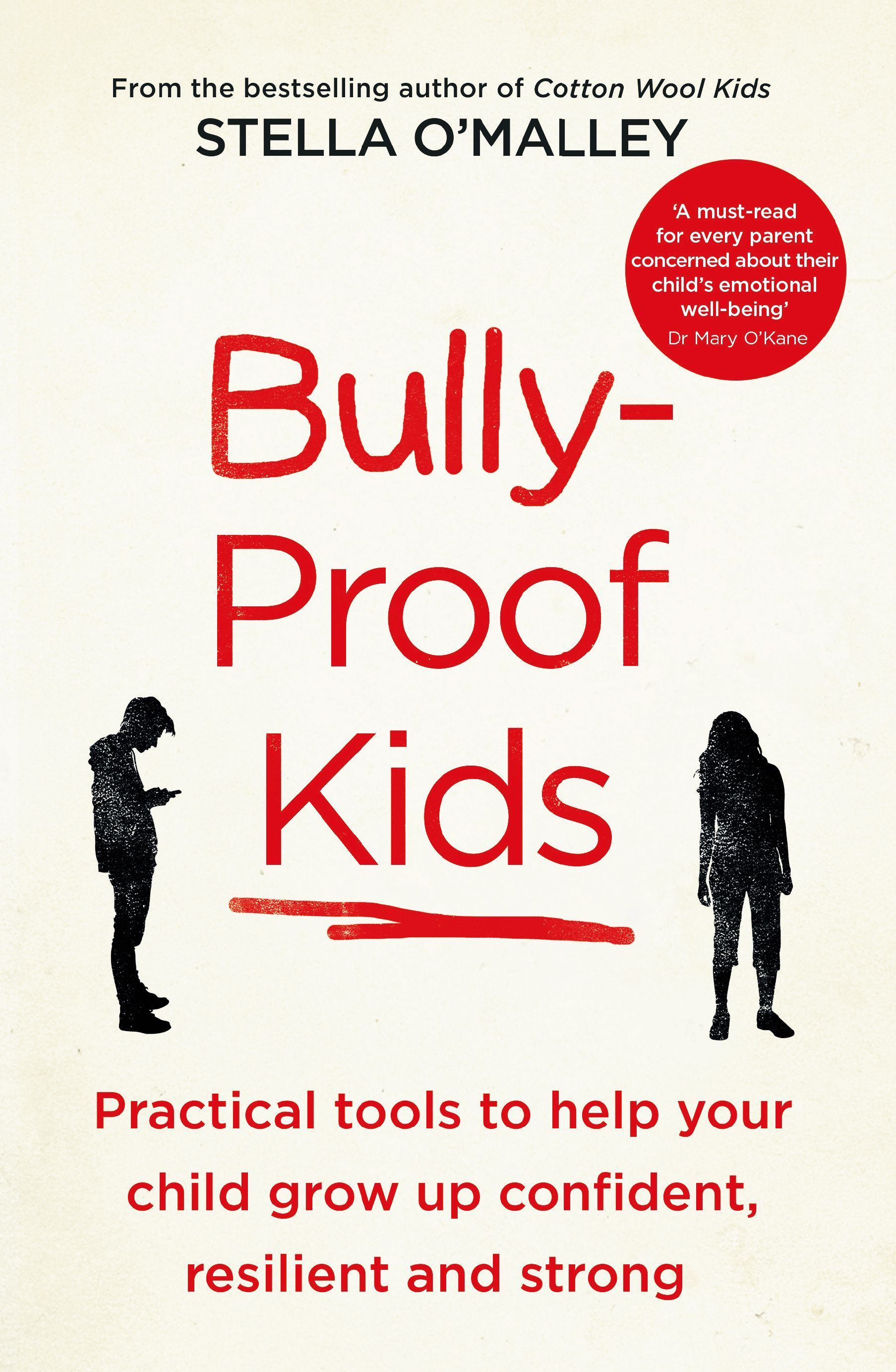Bully-Proof Kids By Stella O'Malley 9781800750616 (Paperback)