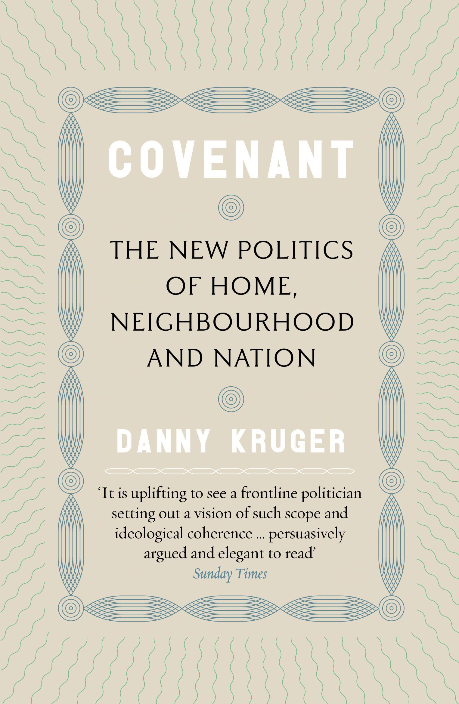Covenant By Danny Kruger 9781800752139 (Paperback)