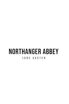 Northanger Abbey By Jane Austen 9781800760691 (Paperback)
