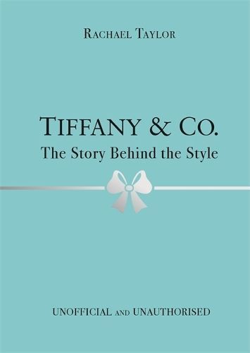 Tiffany & Co By Rachael Taylor 9781800783416 (Hardback)