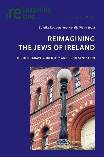 Reimagining the Jews of Ireland 9781800790834 (Paperback)