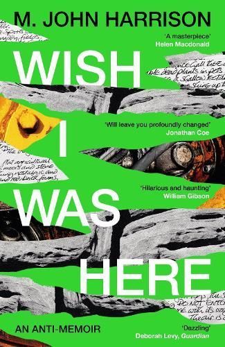 Wish I Was Here By M. John Harrison 9781800812987 (Paperback)
