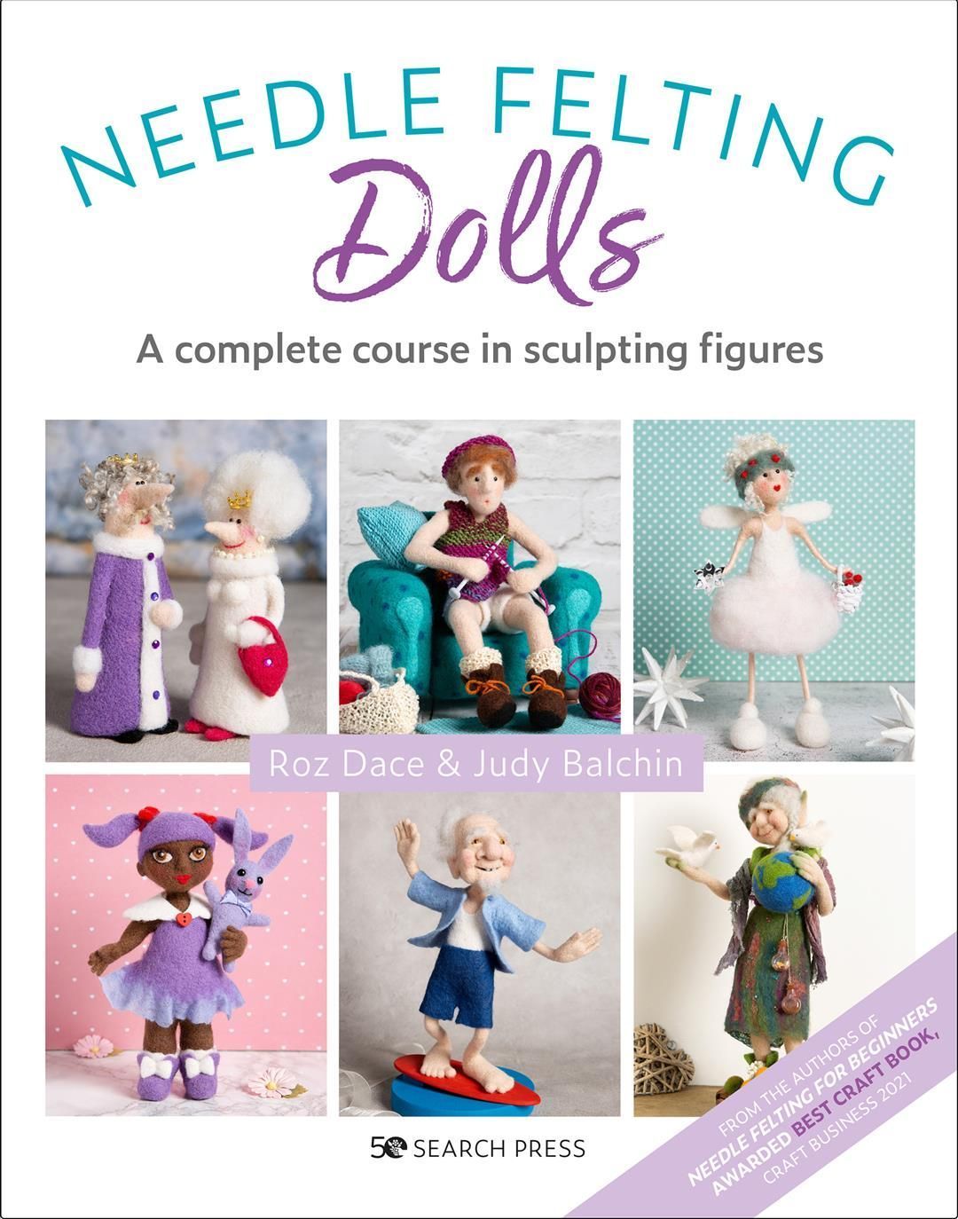 Needle Felting Dolls By Roz Dace, Judy Balchin 9781800920132