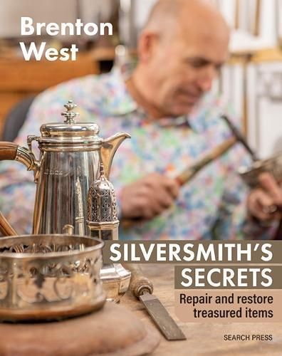 Silversmith's Secrets By Brenton West 9781800921665 (Paperback)