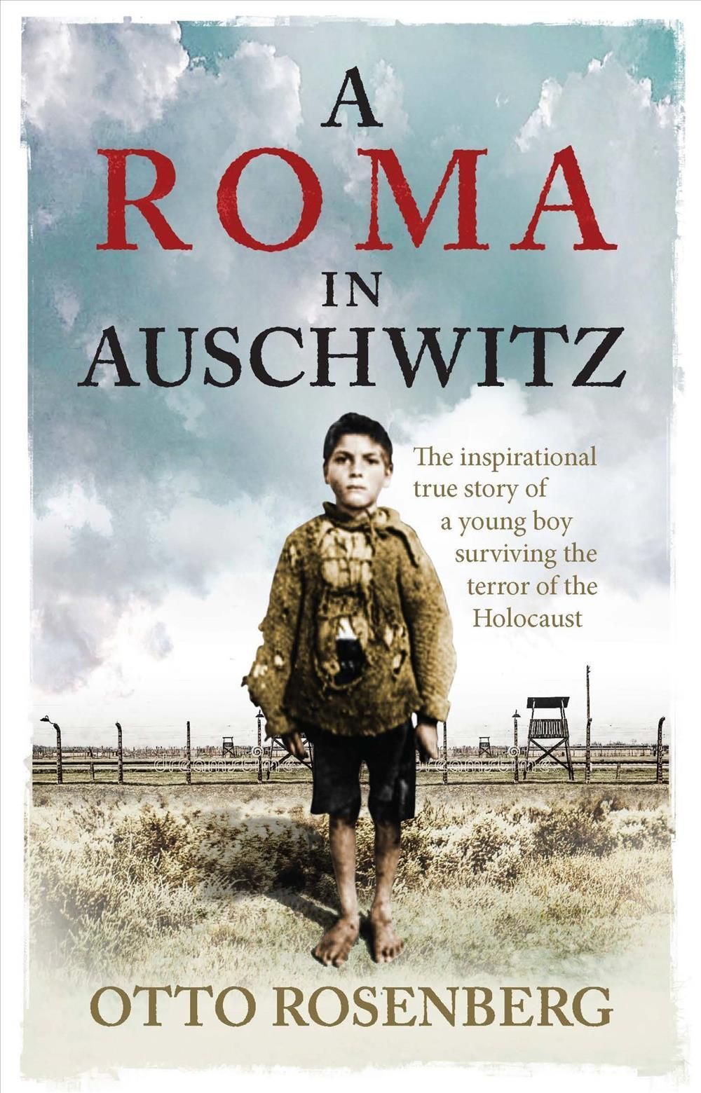 A Gypsy in Auschwitz By Otto Rosenberg 9781800961128 (Paperback)