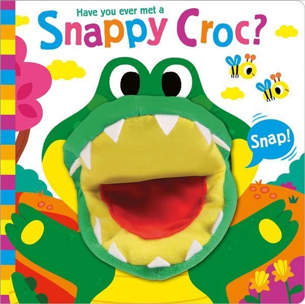 Have You Ever Met a Snappy Croc? 9781801056229 (Board book)