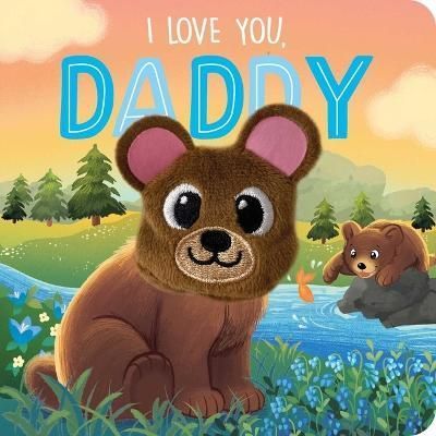 I Love You, Daddy By Igloobooks (author), Kathryn Inkson (illustrator)