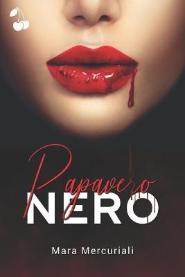 Papavero nero By Cherry Publishing 9781801162050 (Paperback)