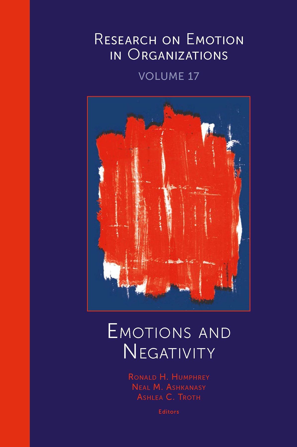 Emotions and Negativity By Ronald H. Humphrey 9781801172011 (Hardback)
