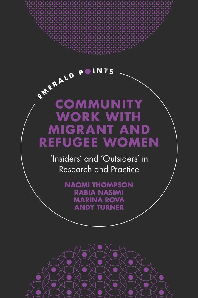 Community Work with Migrant and Refugee Women By Naomi Thompson