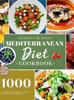 Mediterranean Diet Cookbook By Burgos 9781801210133 (Hardback)