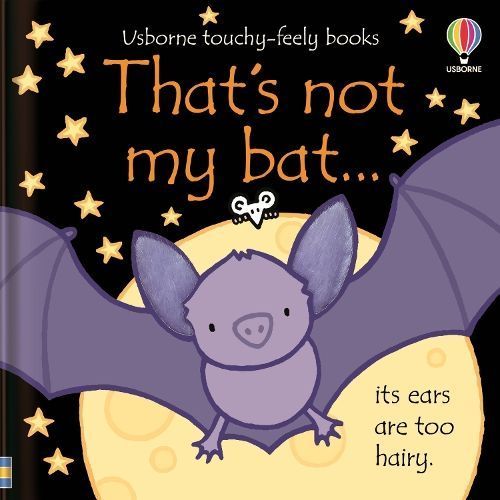 That's Not My Bat... By Fiona Watt (author), Rachel Wells (artist)