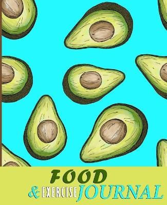 Food and Exercise Journal for Healthy Living - Food Journal for Weight Lose and Health - 90 Day Meal and Activity Tracker - Activity Journal ...