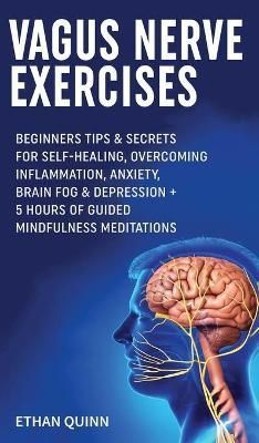 Vagus Nerve Exercises By Ethan Quinn 9781801343480 (Hardback)