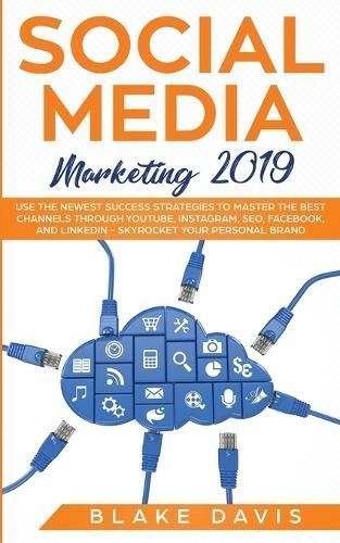 Social Media Marketing 2019 By Davis 9781801446464 (Paperback)