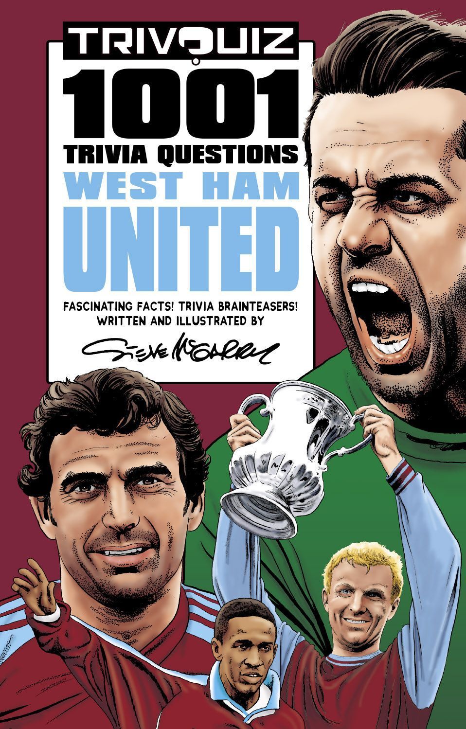 Trivquiz West Ham United By Steve McGarry 9781801500159 (Paperback)