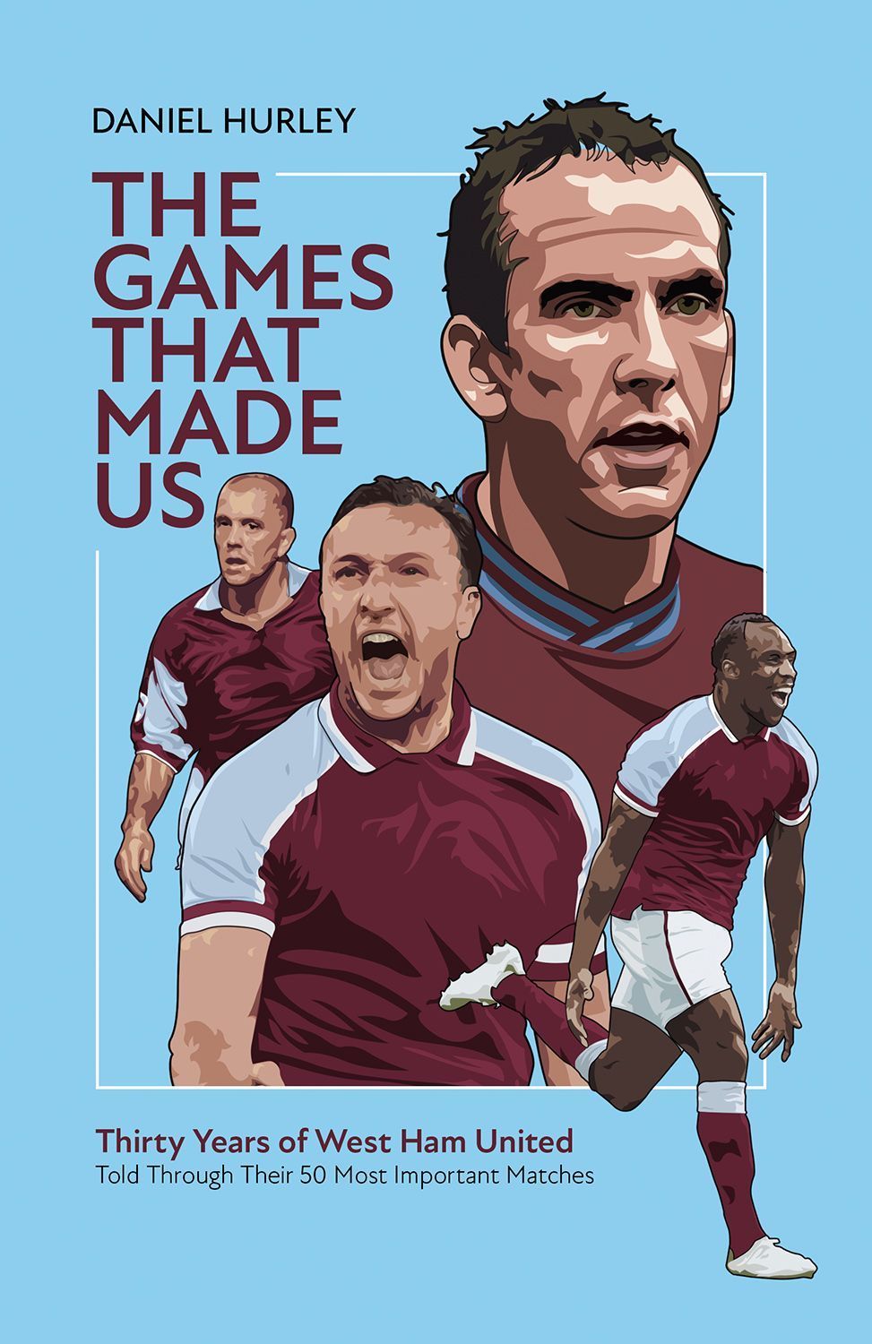 The Games That Made Us By Daniel Hurley 9781801501484 (Hardback)