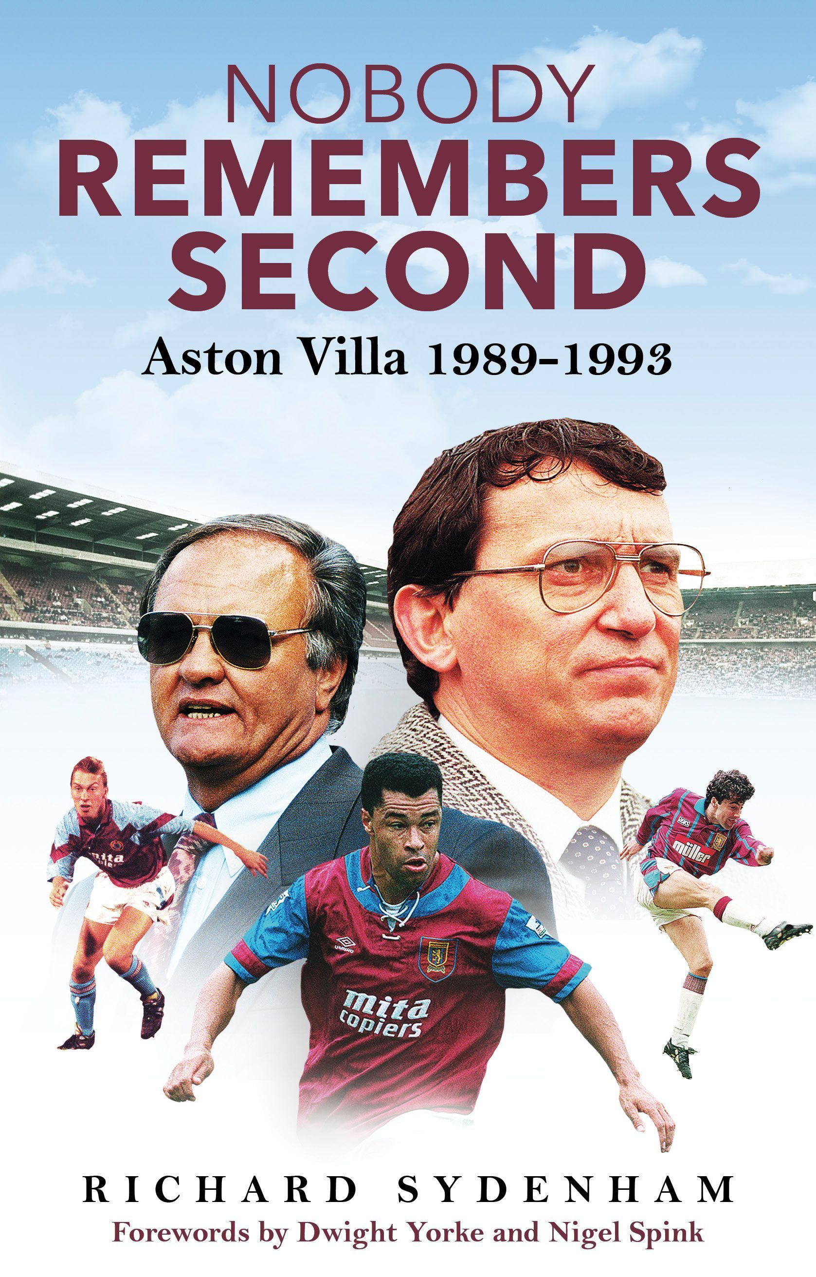 Nobody Remembers Second By Richard Sydenham 9781801507608 (Hardback)