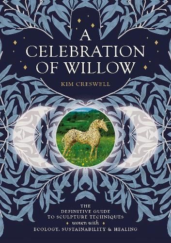 A Celebration of Willow By Kim Creswell 9781801520515 (Paperback)