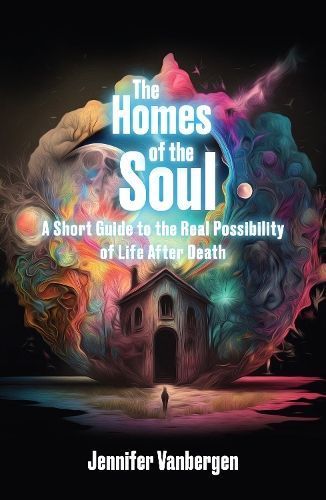 The Homes of the Soul By Jenny Vanbergen 9781801520881 (Paperback)