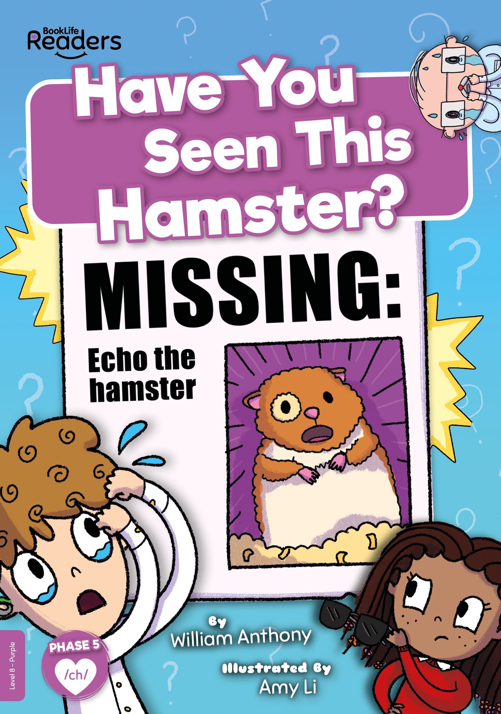 Have You Seen This Hamster? By William Anthony 9781801554794