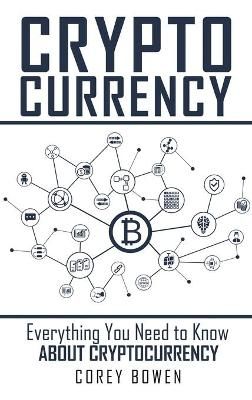 Cryptocurrency By Bowen 9781801587471 (Hardback)