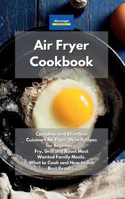 Air Fryer Cookbook By Kitchen 9781801604307 (Hardback)