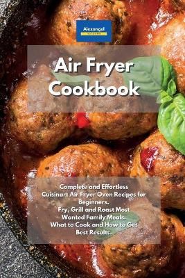 Air Fryer Cookbook By Kitchen 9781801604444 (Paperback)