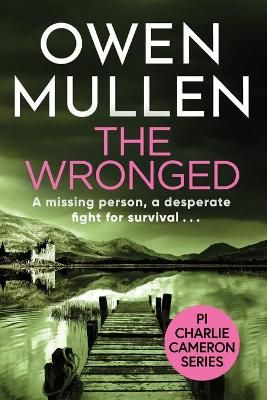 The Wronged By Mullens, Owen 9781801620604 (Paperback)