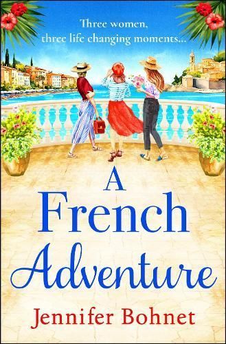 A French Adventure By Jennifer Bohnet 9781801622929 (Hardback)