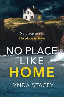 No Place Like Home By Stacey, Lynda 9781801625760 (Paperback)