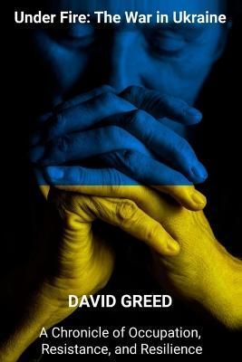Under Fire By Greed 9781801868907 (Paperback)
