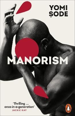 Manorism By Yomi Sode 9781802061932 (Paperback)