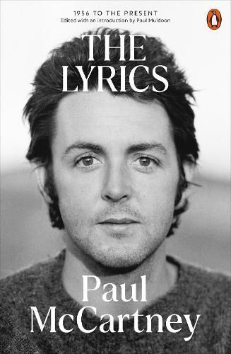 The Lyrics By Paul McCartney (author), Paul Muldoon (editor)