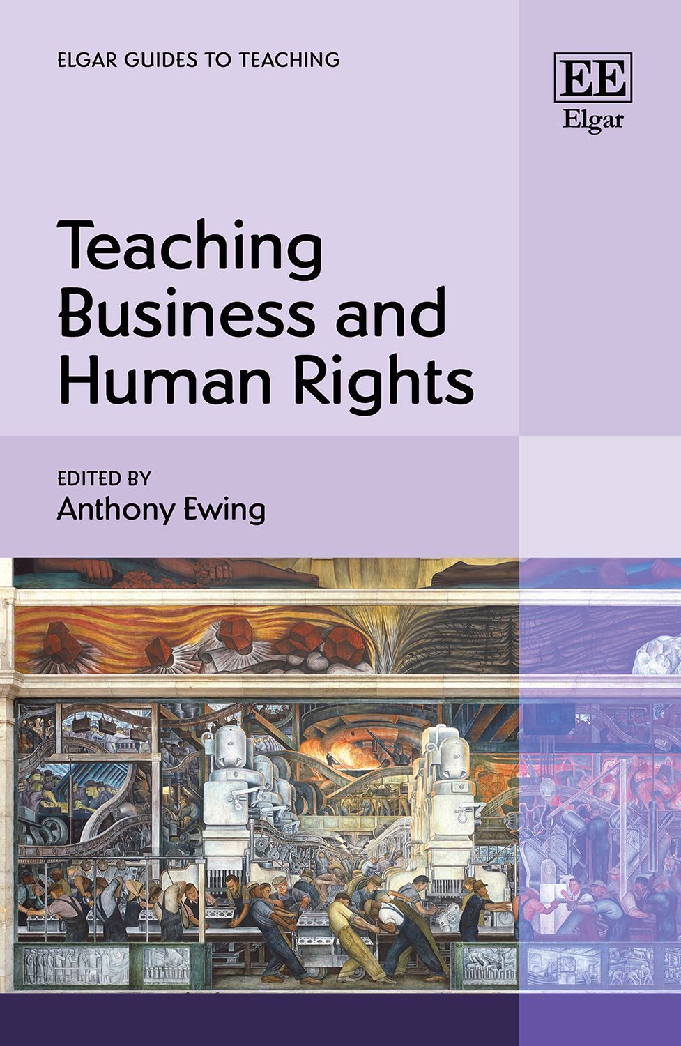Teaching Business and Human Rights By Anthony Ewing 9781802201123