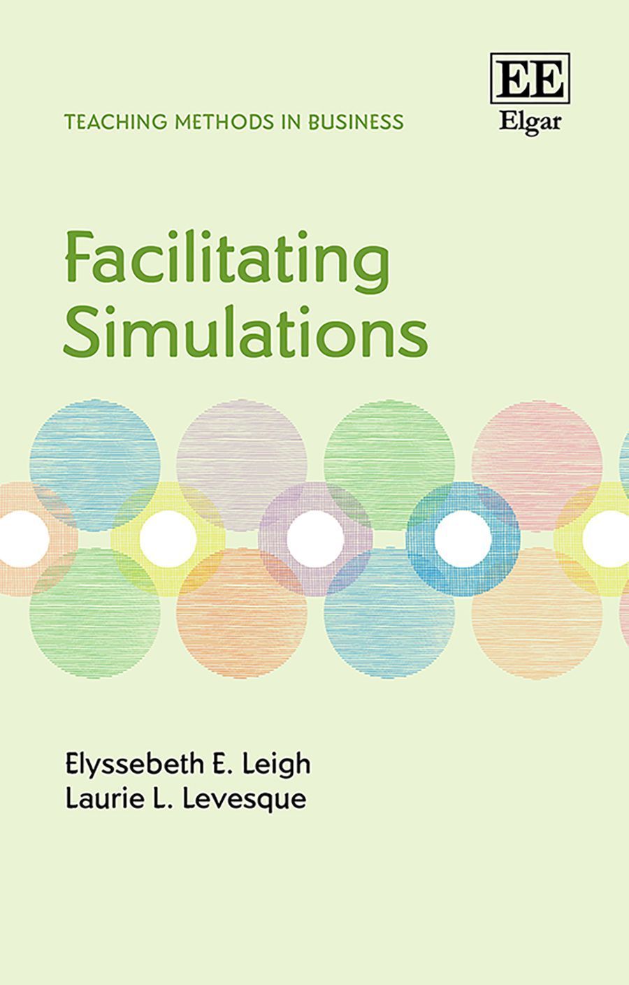 Facilitating Simulations By Elyssebeth E. Leigh 9781802204643