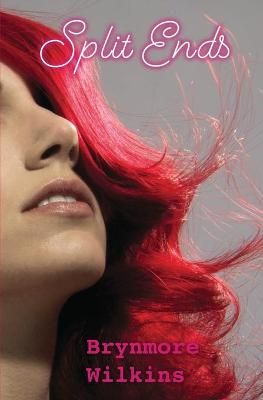 Split Ends By Wilkins 9781802270105 (Paperback)