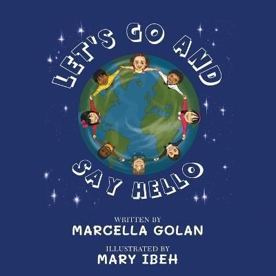 Let's Go and Say Hello By Golan 9781802273779 (Paperback)