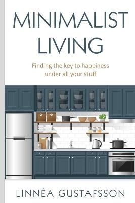 Minimalist Living By Gustafsson 9781802343762 (Paperback)