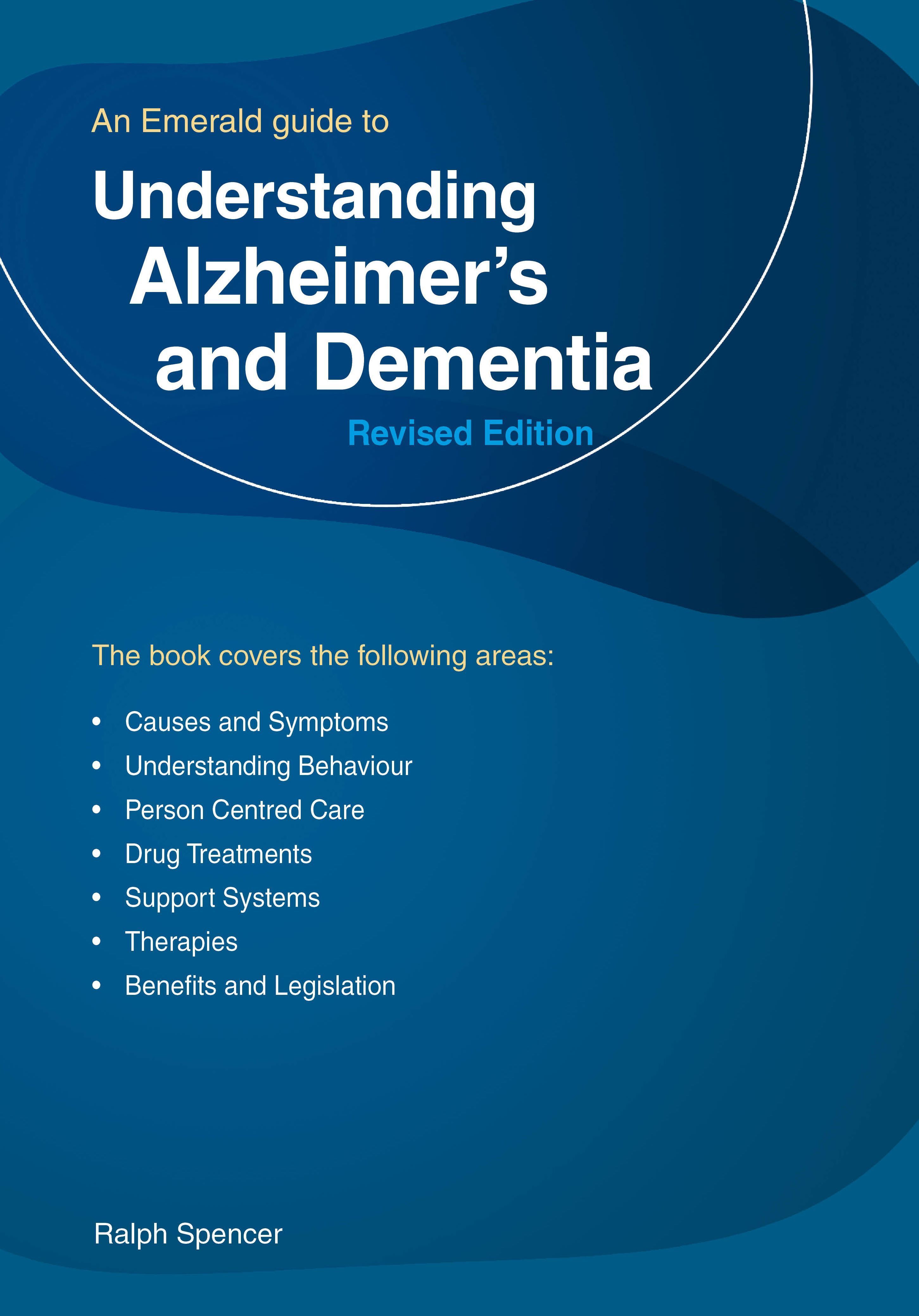Understanding Alzheimer's and Dementia By Ralph Spencer 9781802362527