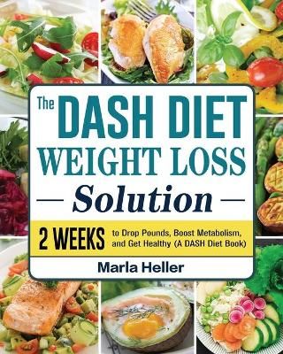 Dash Diet Weight Loss Solution By Lanier 9781802442168 (Paperback)