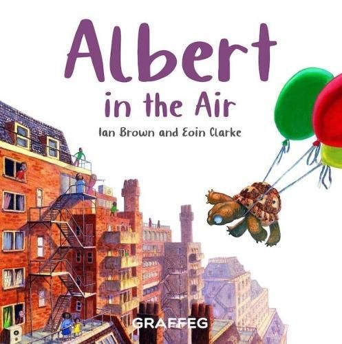 Albert in the Air By Ian Brown (author), Eoin Clarke (artist)