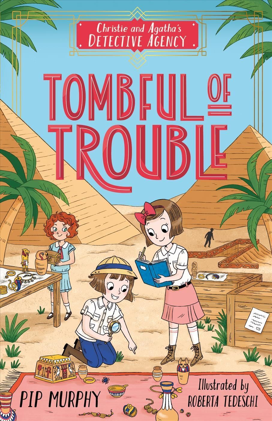 Christie and Agatha's Detective Agency: Tombful of Trouble (Paperback)