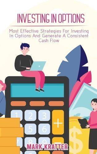 Investing in Options By Kratter 9781802679038 (Hardback)