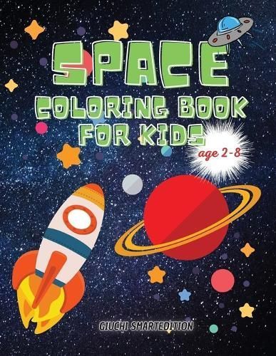 SPACE coloring book By Giuchi Smartedition 9781802687378 (Paperback)