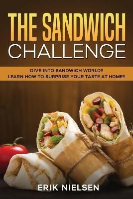Sandwich Challenge By Nielsen 9781802768800 (Paperback)