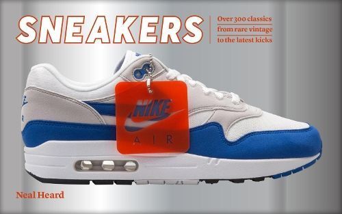 Sneakers By Neal Heard 9781802790993 (Hardback)