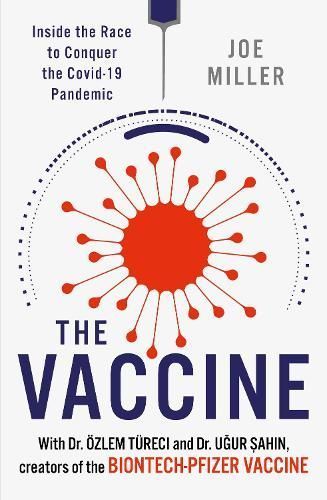 The Vaccine By Joe Miller 9781802791242 (Paperback)