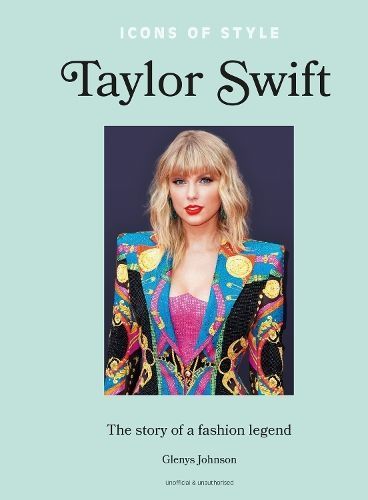Taylor Swift By Glenys Johnson 9781802798364 (Hardback)